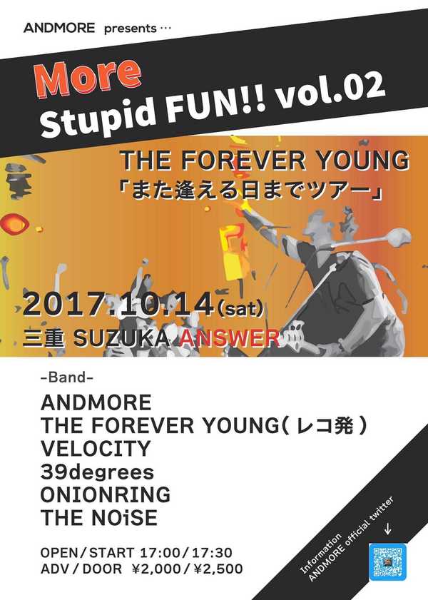 ANDMORE presents【More stupid fun! vol.2】~THE FOREVER YOUNG 「また会える日までツアー」~