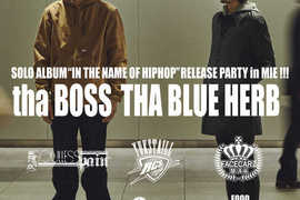 snot presents【M.A.G SIDE CONNECTION #73】   ～tha BOSS(THA BLUE HERB)SOLO ALBUM 