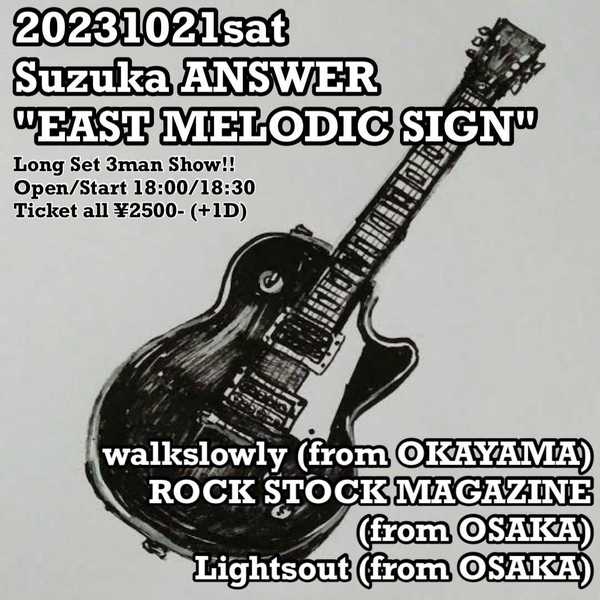 ANSWER presents【EAST MELODIC SINGN】