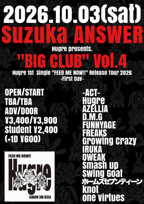 Hugre presents. 「BIG CLUB Vol.4」 Hugre 1st single 