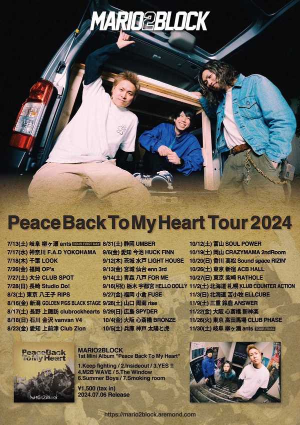 MARIO2BLOCK “Peace Back To My Heart Tour 2024”