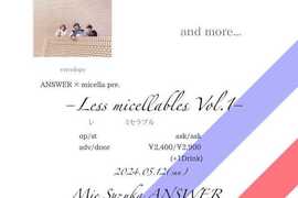 ANSWER × micella presents【Les micellables vol.1】