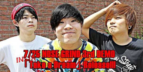 NOSE GRIND 3rd demo Release Tour