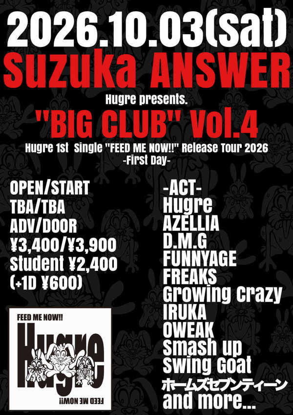 Hugre presents. 「BIG CLUB Vol.4」 Hugre 1st single 