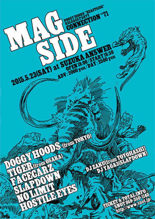 【M.A.G SIDE CONNECTION #71】～DOGGY HOOD$ 