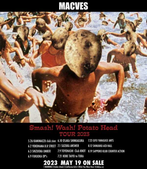MACVES Smash! Wash! Potato Head TOUR 2023