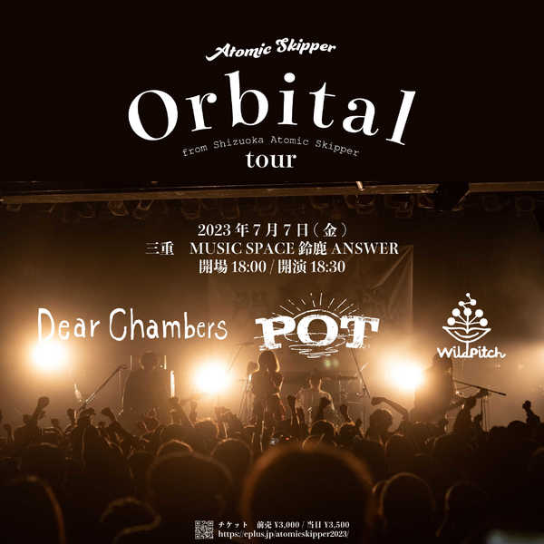 Atomic Skipper Major 1st Full Album「Orbital」リリースツアー”Orbital tour”