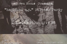 my own books【hajimeni e.p.レコ発企画】