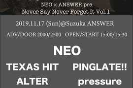 NEO × ANSWER presents【NEVER SAY Never Forget it Vol.1】